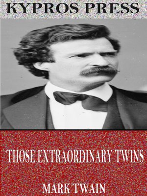cover image of Those Extraordinary Twins
